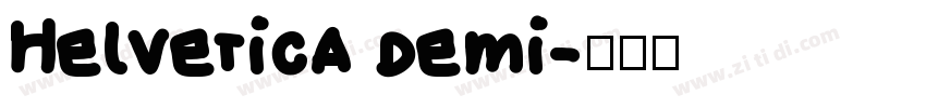 Helvetica demi字体转换